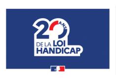 Les 20 ans de la loi Handicap du 11 février 2005